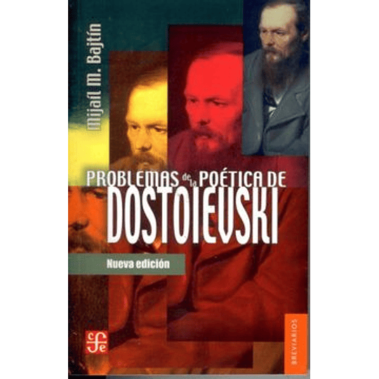 Problemas De La Poetica De Dostoievski