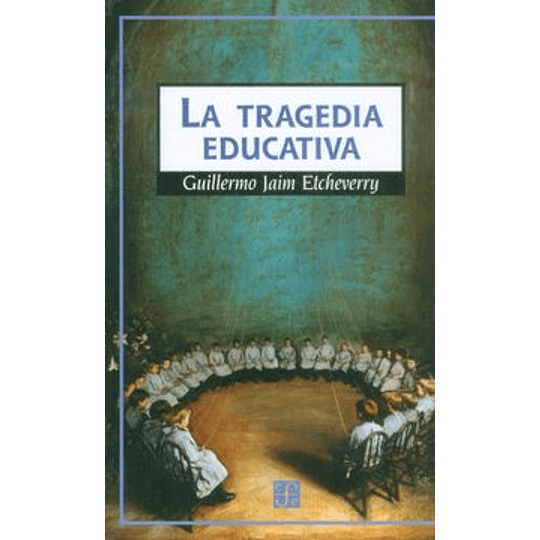 Tragedia Educativa, La