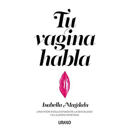 Tu Vagina Habla