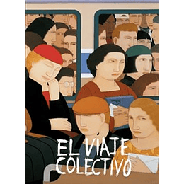 El Viaje Colectivo