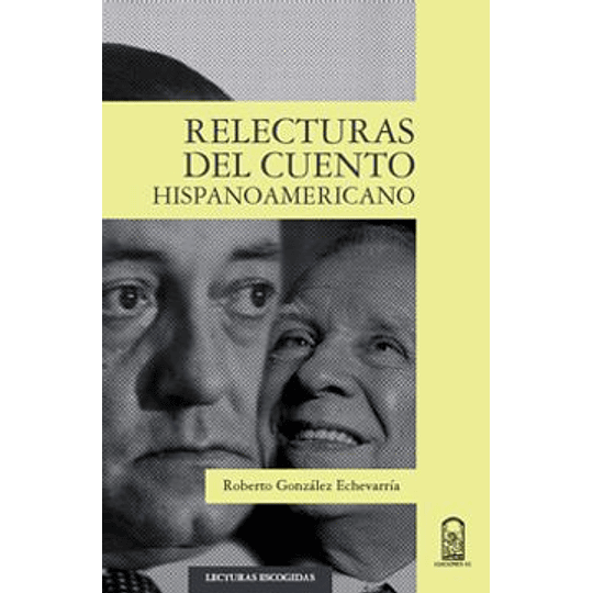Relecturas Del Cuento Hispanoamericano