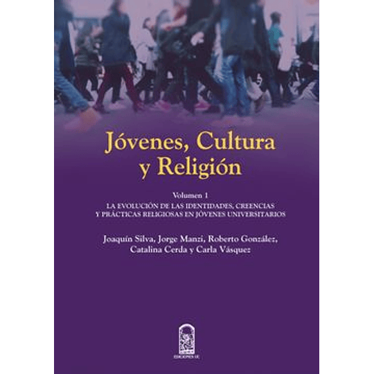 Jovenes, Cultura Y Religion Vol. 1