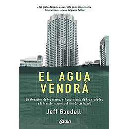 El Agua Vendra