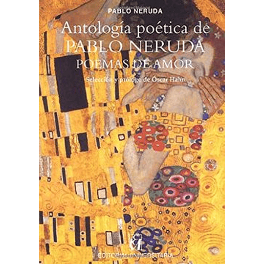 Antologia Poetica De Pablo Neruda - Poemas De Amor