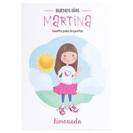 Buenos Días, Martina - Cuentos Para Despertar