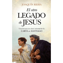 El Otro Legado De Jesus