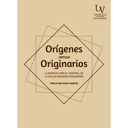 Origenes Versus Originarios