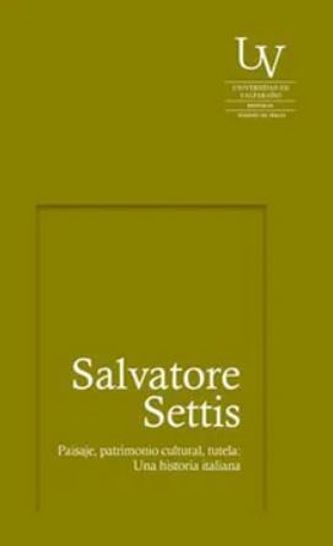 Paisaje, Patrimonio Cultural, Tutela: Una Historial Italiana
