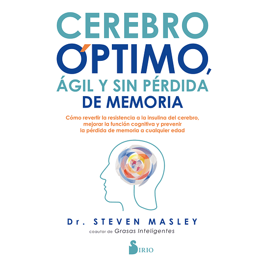 Cerebro Optimo, Agil Y Sin Perdida De Memoria