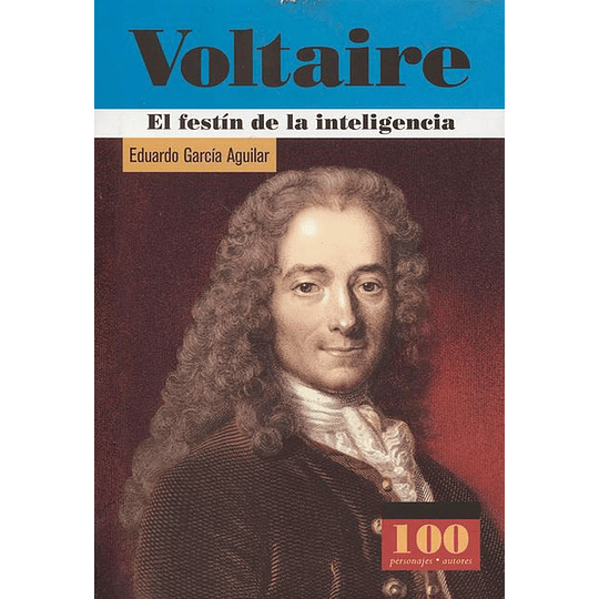 Voltaire El Festin De La Inteligencia