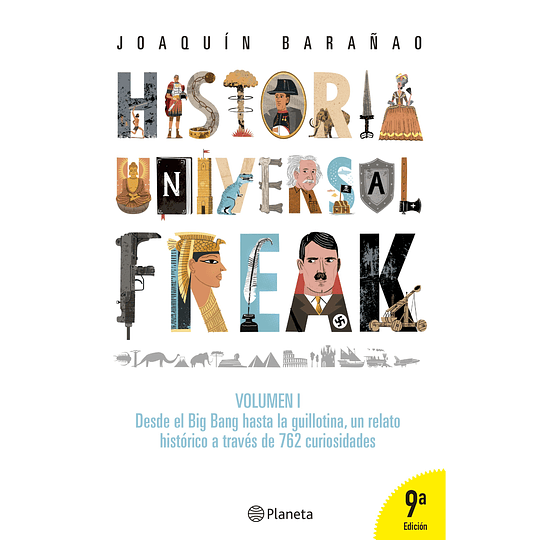 Historia Universal Freak. Vol 1