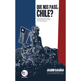 Que Nos Paso, Chile