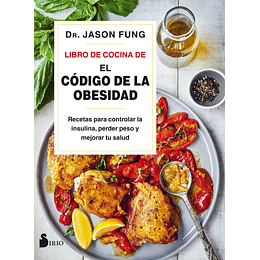 El Codigo De La Obesidad, Libro De Cocina