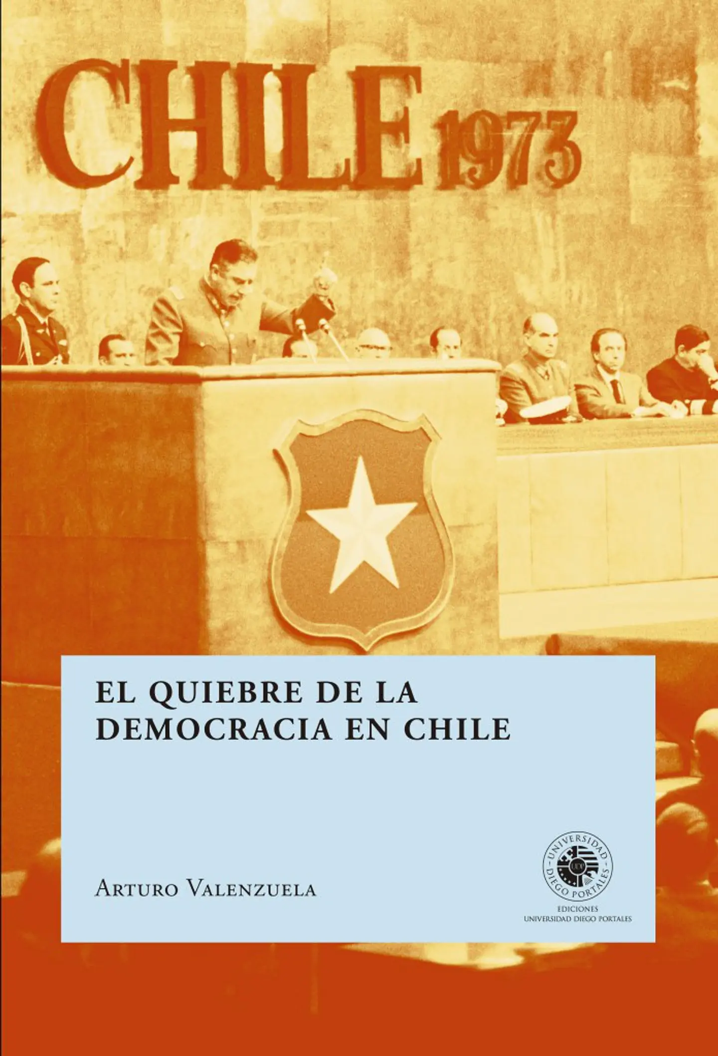 El Quiebre De La Democracia En Chile 1