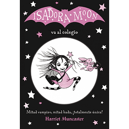 Isadora Moon Va Al Colegio