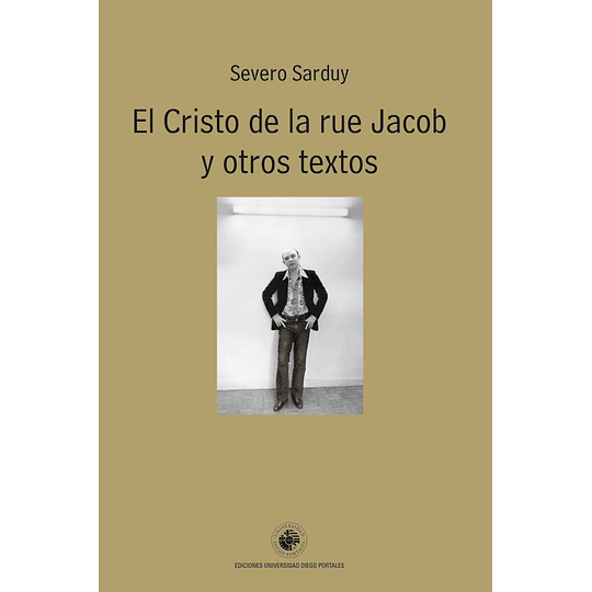 El Cristo De La Rue Jacob Y Otros Textos