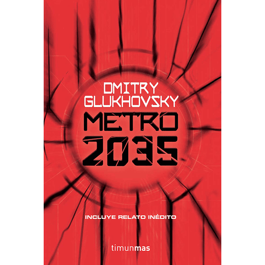 (Serie Universo Metro 3) Metro 2035