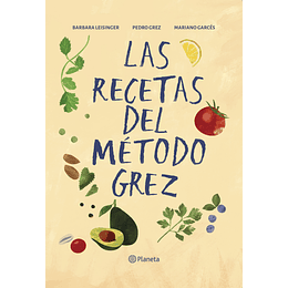 Las Recetas Del Metodo Grez