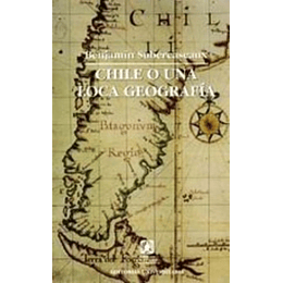 Chile O Una Loca Geografia