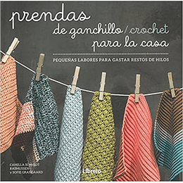 Prendas De Ganchillo / Crochet Para La Casa