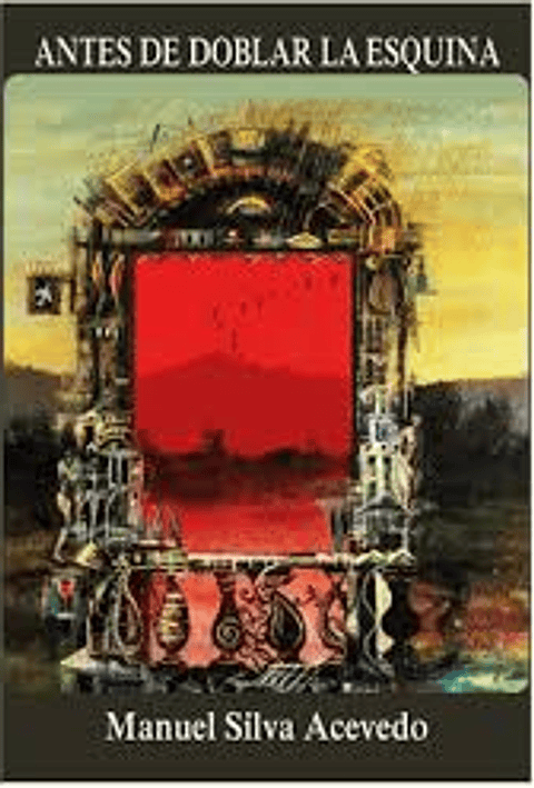 Antes De Doblar La Esquina