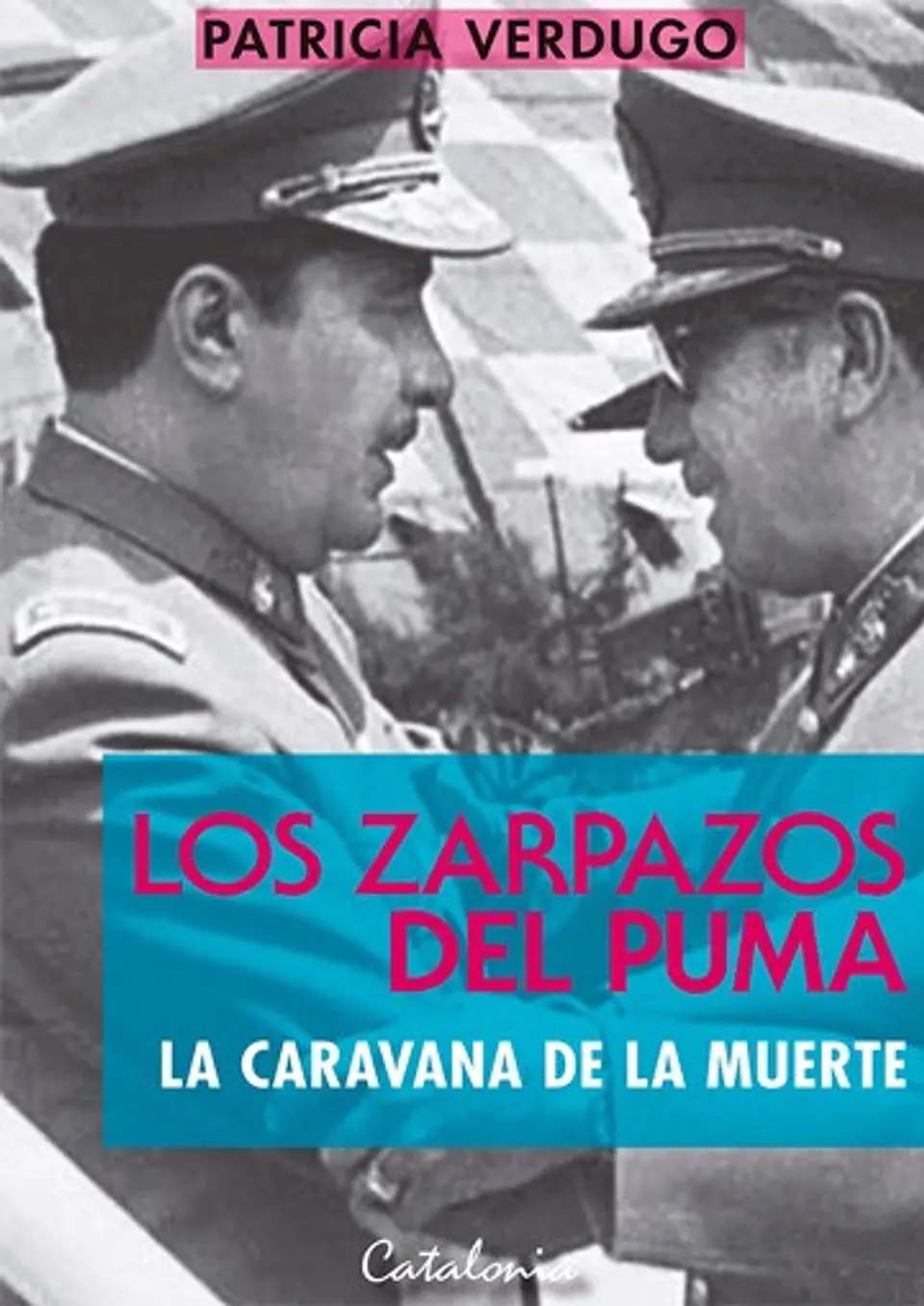 Los Zarpazos Del Puma, La Caravana De La Muerte 1