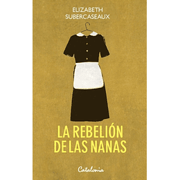 La Rebelion De Las Nanas