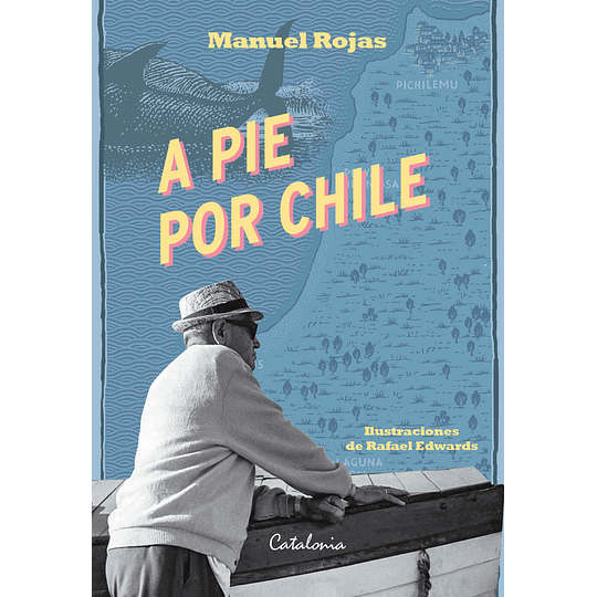 A Pie Por Chile