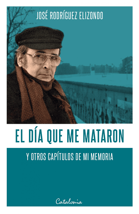 El Dia Que Me Mataron