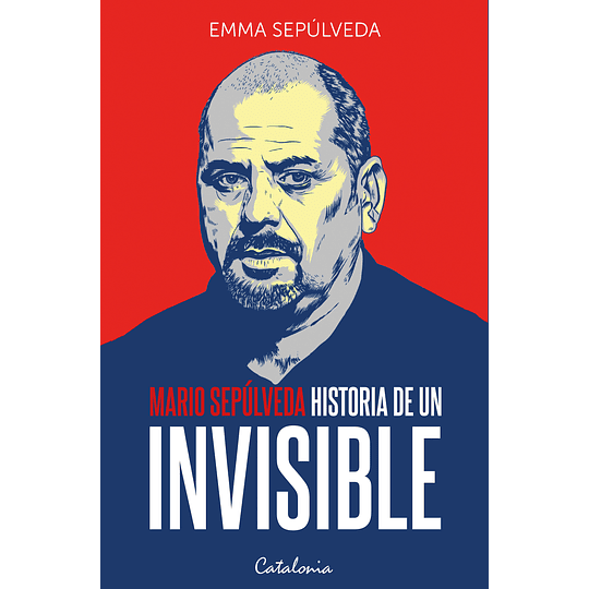 Mario Sepulveda, Historia De Un Invisible