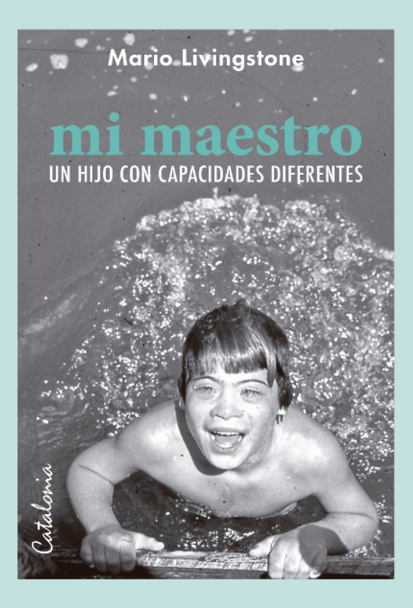 Mi Maestro, Un Hijo Con Capacidades Diferentes 1