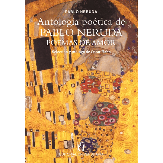 Antologia Poetica De Pablo Neruda Poemas De Amor