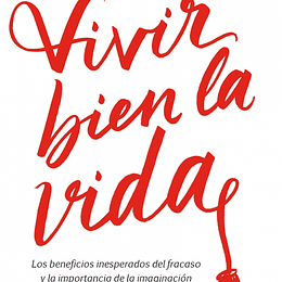 Vivir Bien La Vida