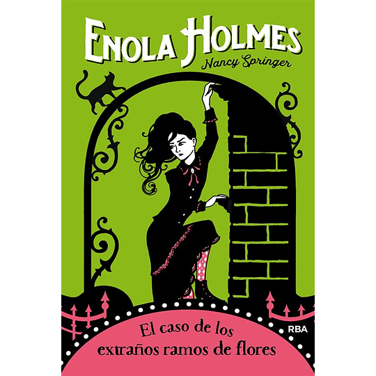 Enola Holmes 3. El Caso De Los Extraños Ramos De Flores