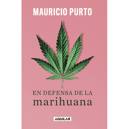 En Defensa De La Marihuana