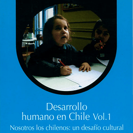 Desarrollo Humano En Chile, Vol 1