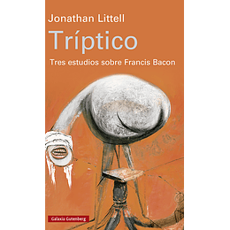 Triptico. Tres Estudios Sobre Francis Bacon