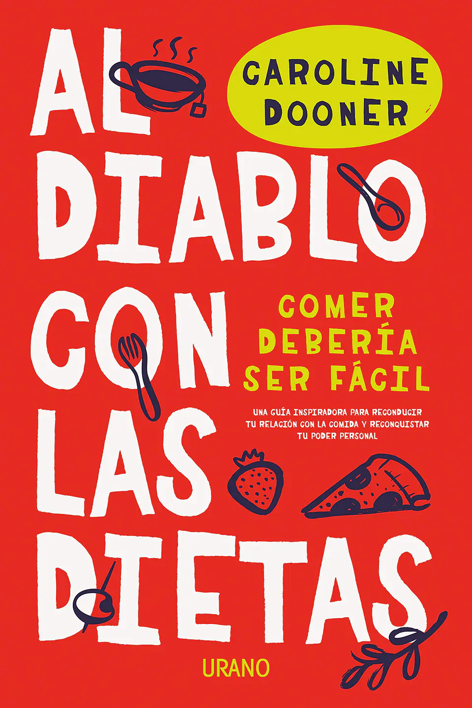 Al Diablo Con Las Dietas 1