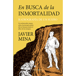 En Busca De La Inmortalidad