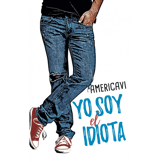 Yo Soy El Idiota