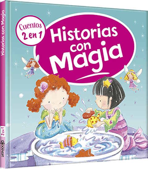 Cuentos 2 En 1. Historias Con Magia