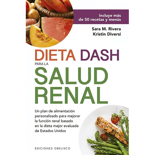 Dieta Dash Para Salud Renal 