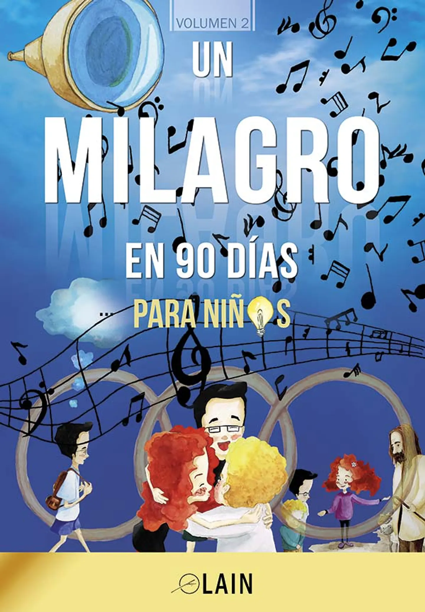 Un Milagro En 90 Dias Para Niños 1