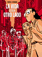 La Vida Esta En Otro Lado - Miniatura 1