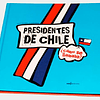 Presidentes De Chile ¿Como Se Llamaba?