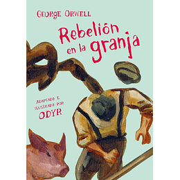 Rebelion En La Granja. Edicion Ilustrada (Td)