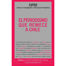 El Periodismo Que Remece A Chile
