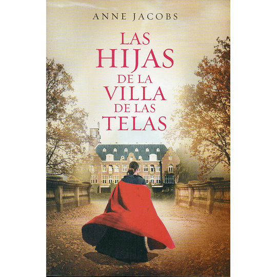 Villa De Las Telas 2. Las Hijas De La Villa De Las Telas 