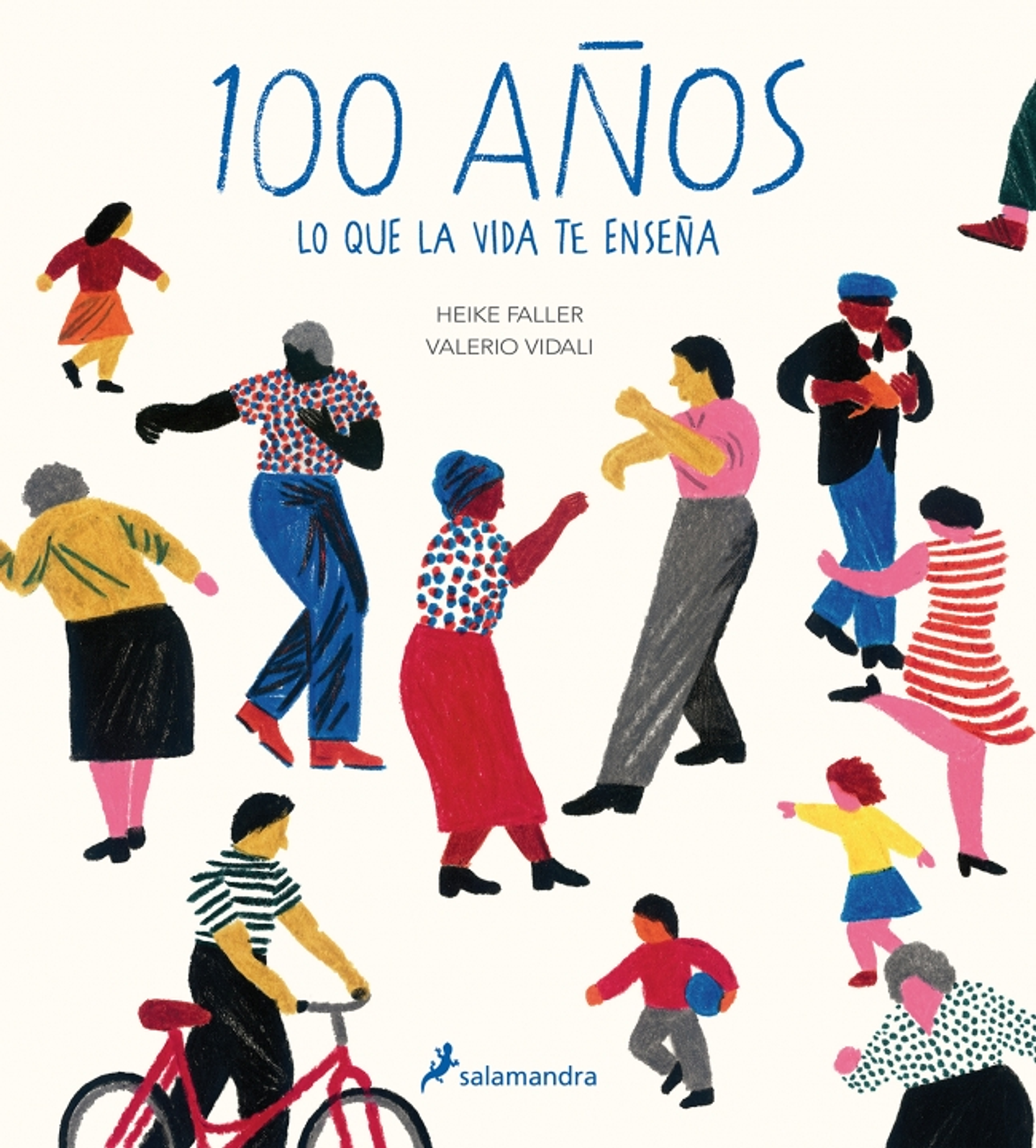 100 Años Lo Que La Vida Te Enseña 1