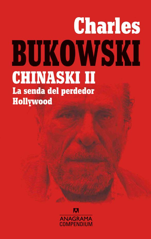 Chinaski 2. La Senda Del Perdedor, Hollywood